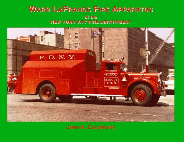 FWard LaFrance Fire Apparatus of the NYC FD