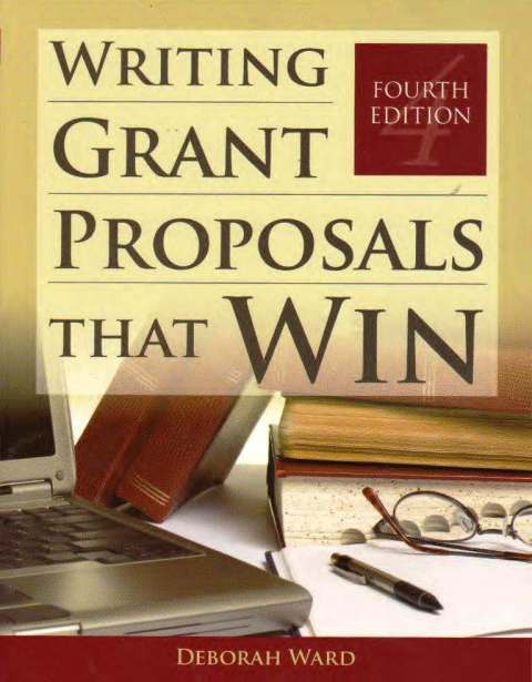 Writing Grant Proposals That Win, 4/e