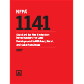 NFPA 1141: Standard for Fire Protection Infrastructure for Land Development in Wildland, Rural, and Suburban Areas, 2017 Edition