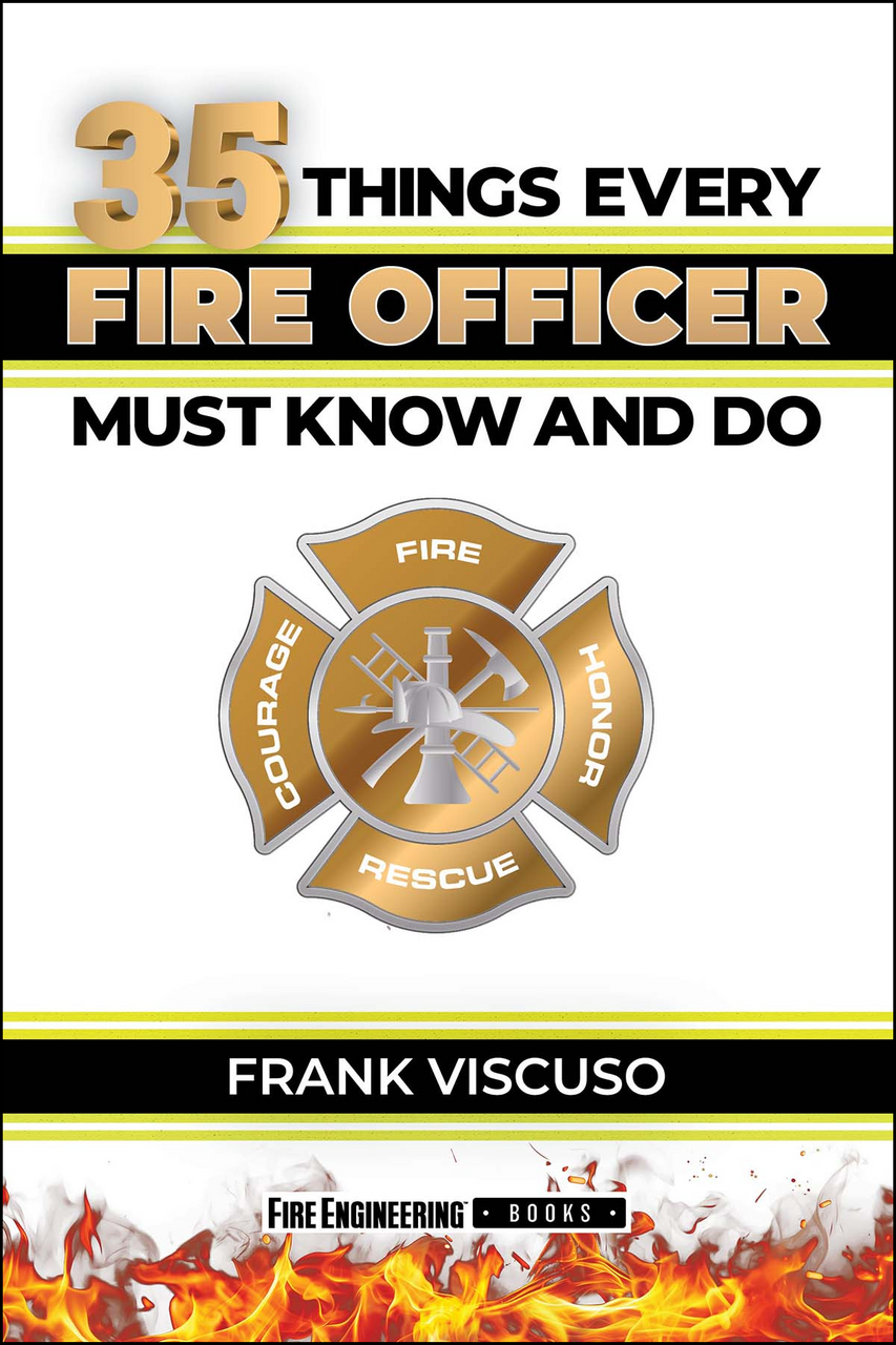 35 Things Every Fire Officer Must Know and Do