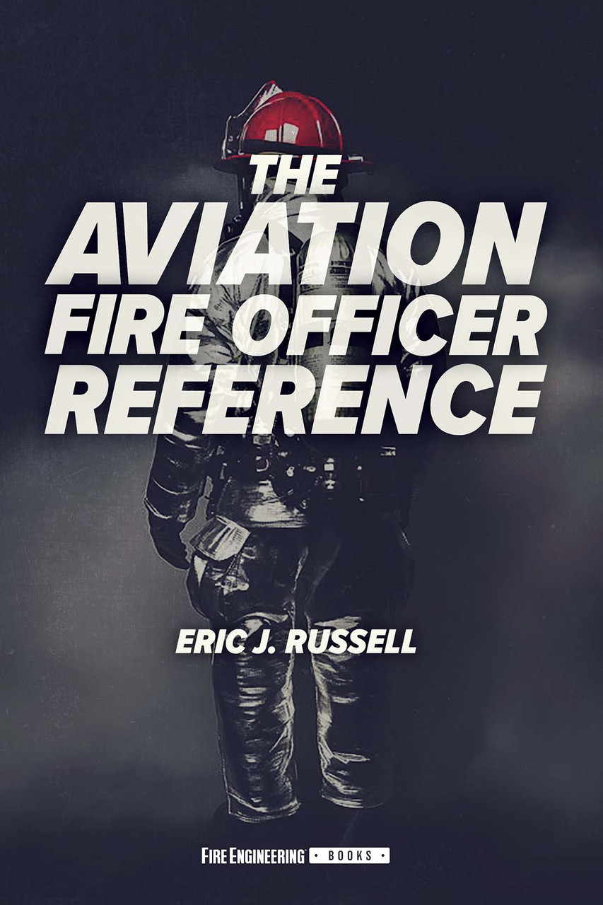 The Aviation Fire Officer Reference