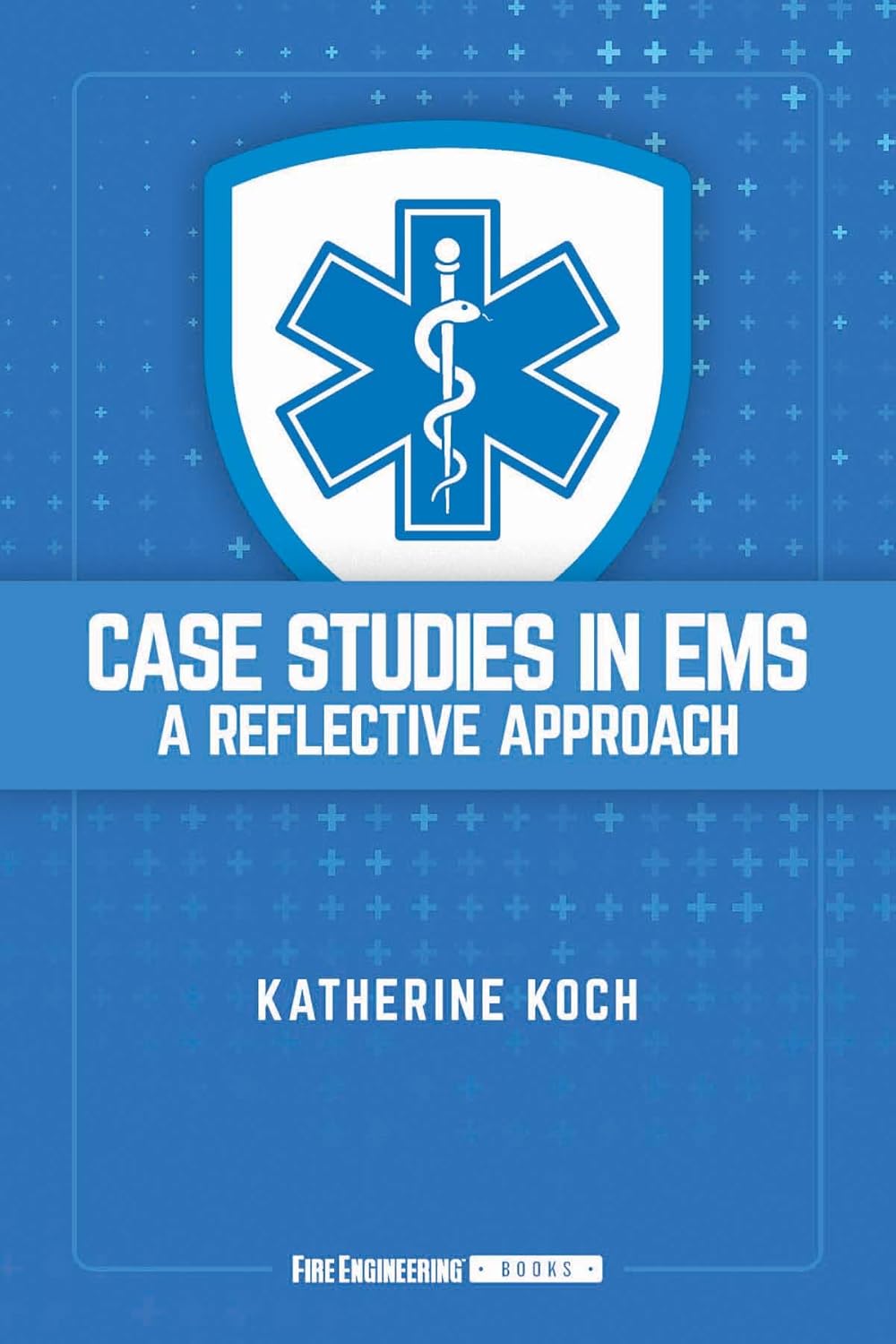 Case Studies in EMS: A Reflective Approach