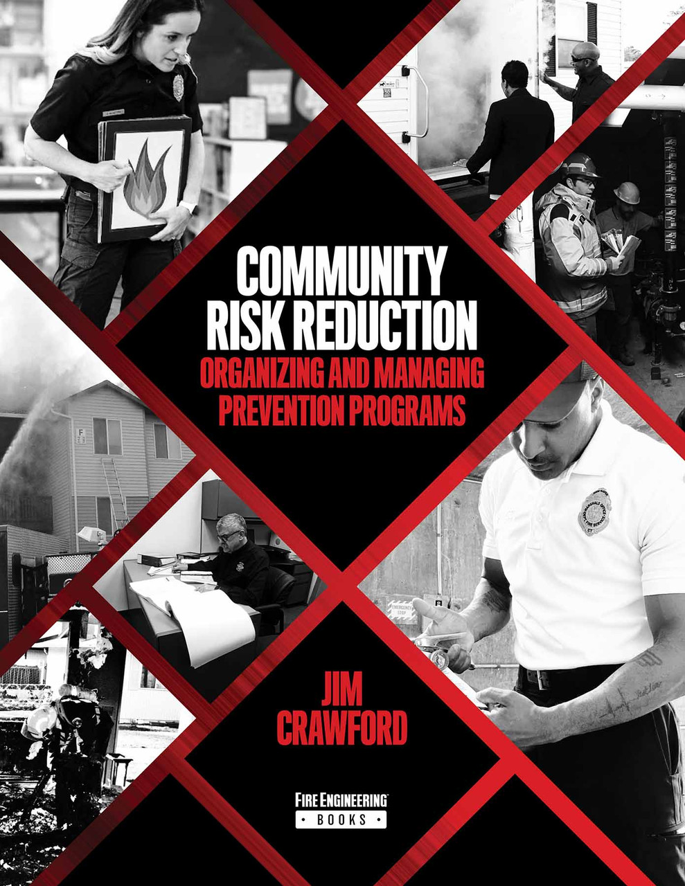 Community Risk Reduction - Organizing and Managing Prevention Programs