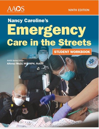 Emergency Care in the Streets, 9th Edition WORKBOOK