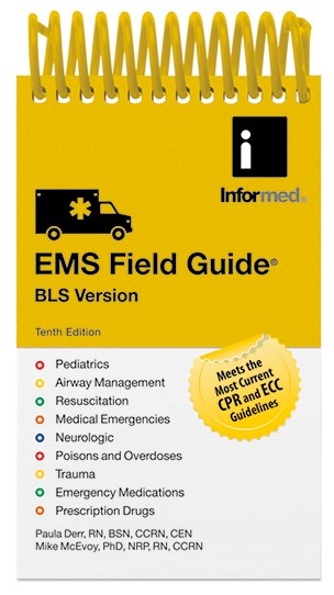 EMS Field Guide, BLS Version, 9/e