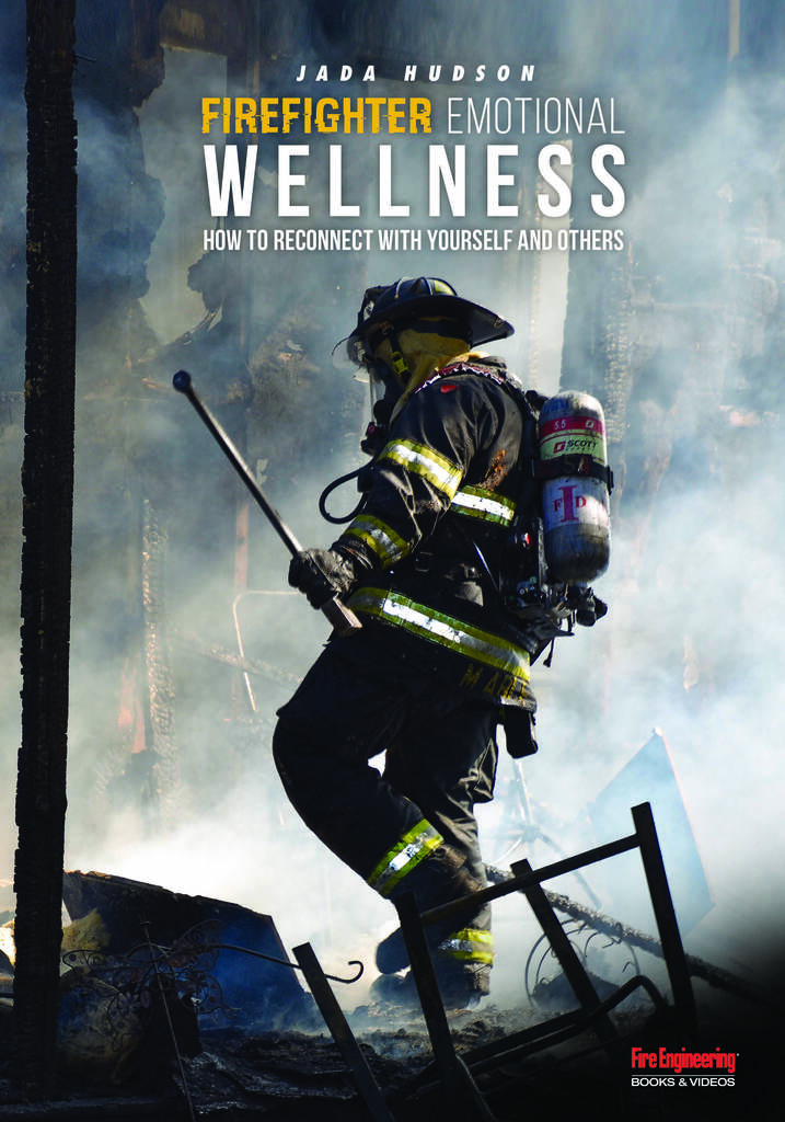 Firefighter Emotional Wellness: How To Reconnect With Yourself and Others