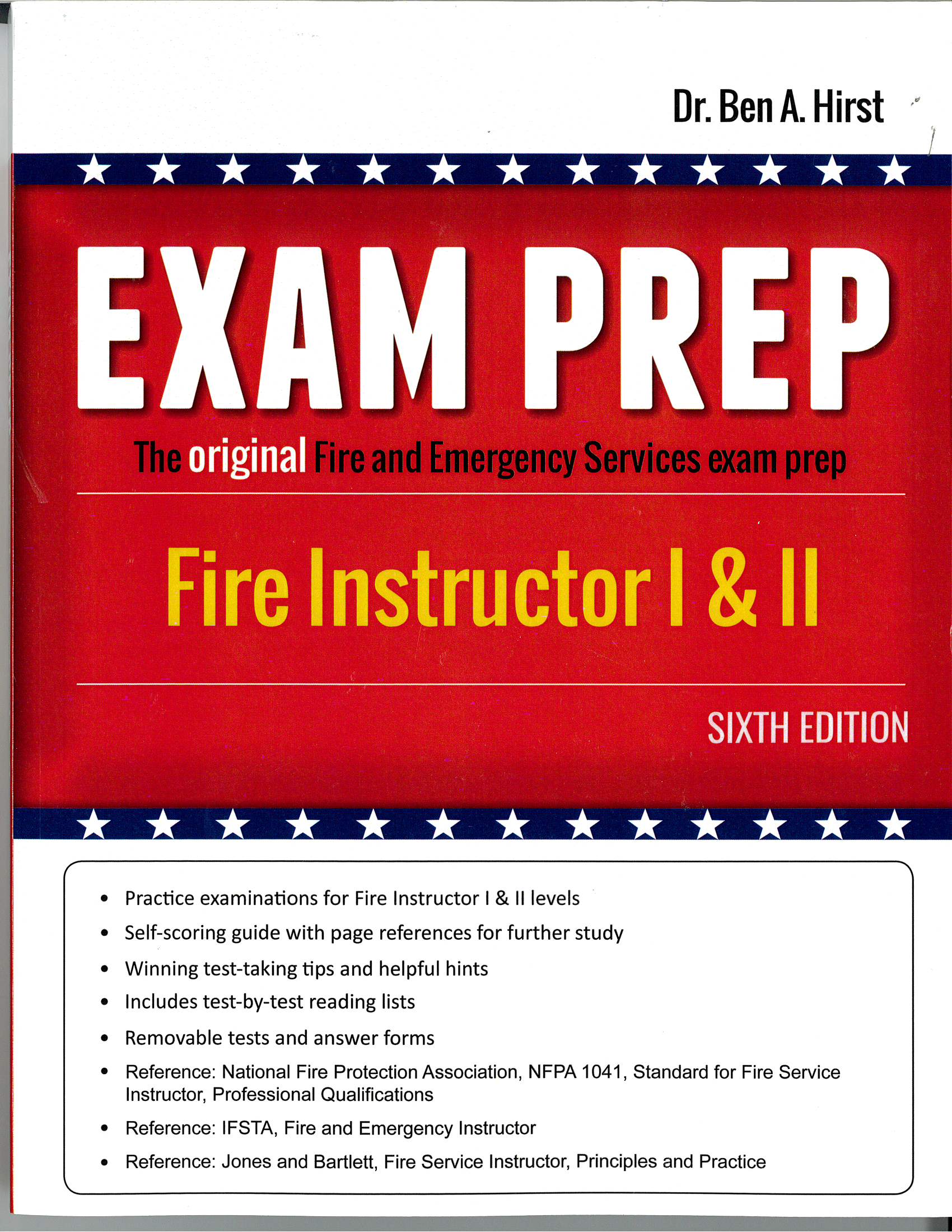 Fire Instructor I & II Exam Prep, 6th edition