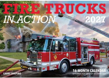 Fire Trucks in Action 2027 Calendar, 16 Month Calendar (Sept '26 - Dec '27)