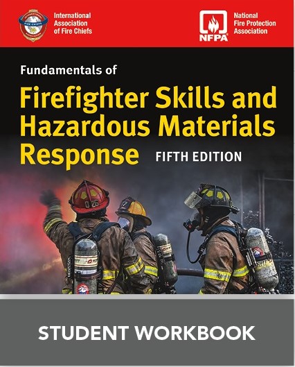 Fundamentals of Firefighter Skills and Hazardous Materials Response, 5/e Student Workbook