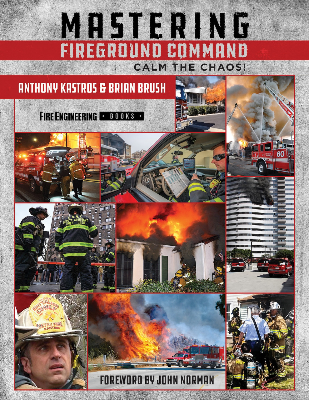 Mastering Fireground Command Calm the Chaos
