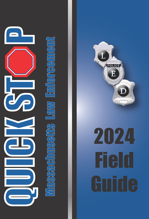 Quick Stop 2024, Massachusetts Police Manual