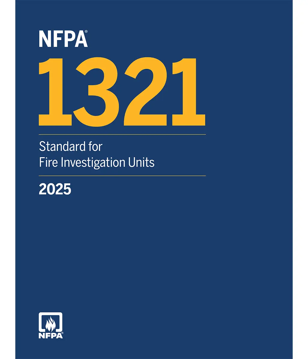 NFPA 1321 2025 Edition Standard for Fire Investigation Units