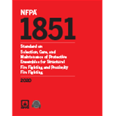 NFPA 1851 Standard on Selection Care and Maintenance of Protective