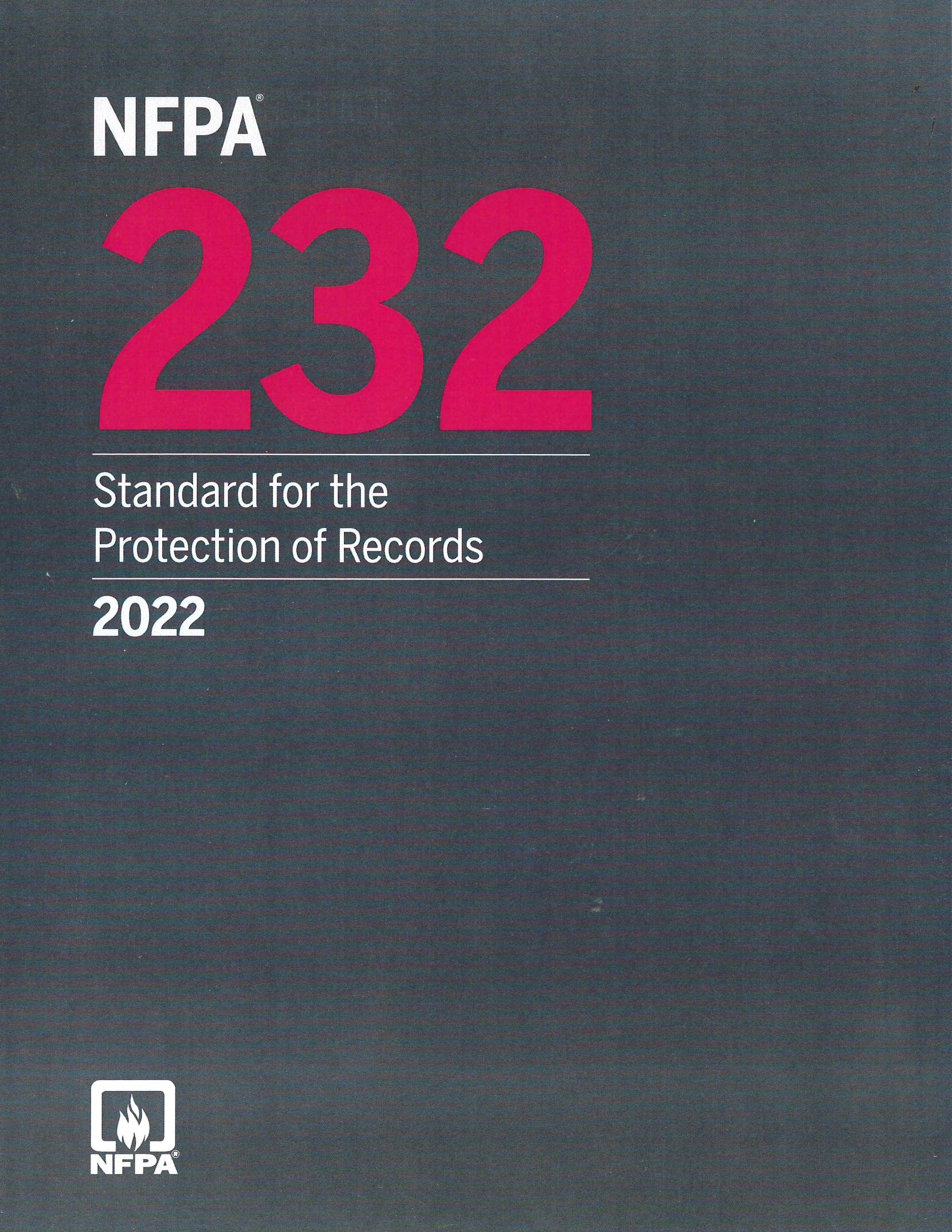 NFPA 232 Standard for the Protection of Records 2022 edition
