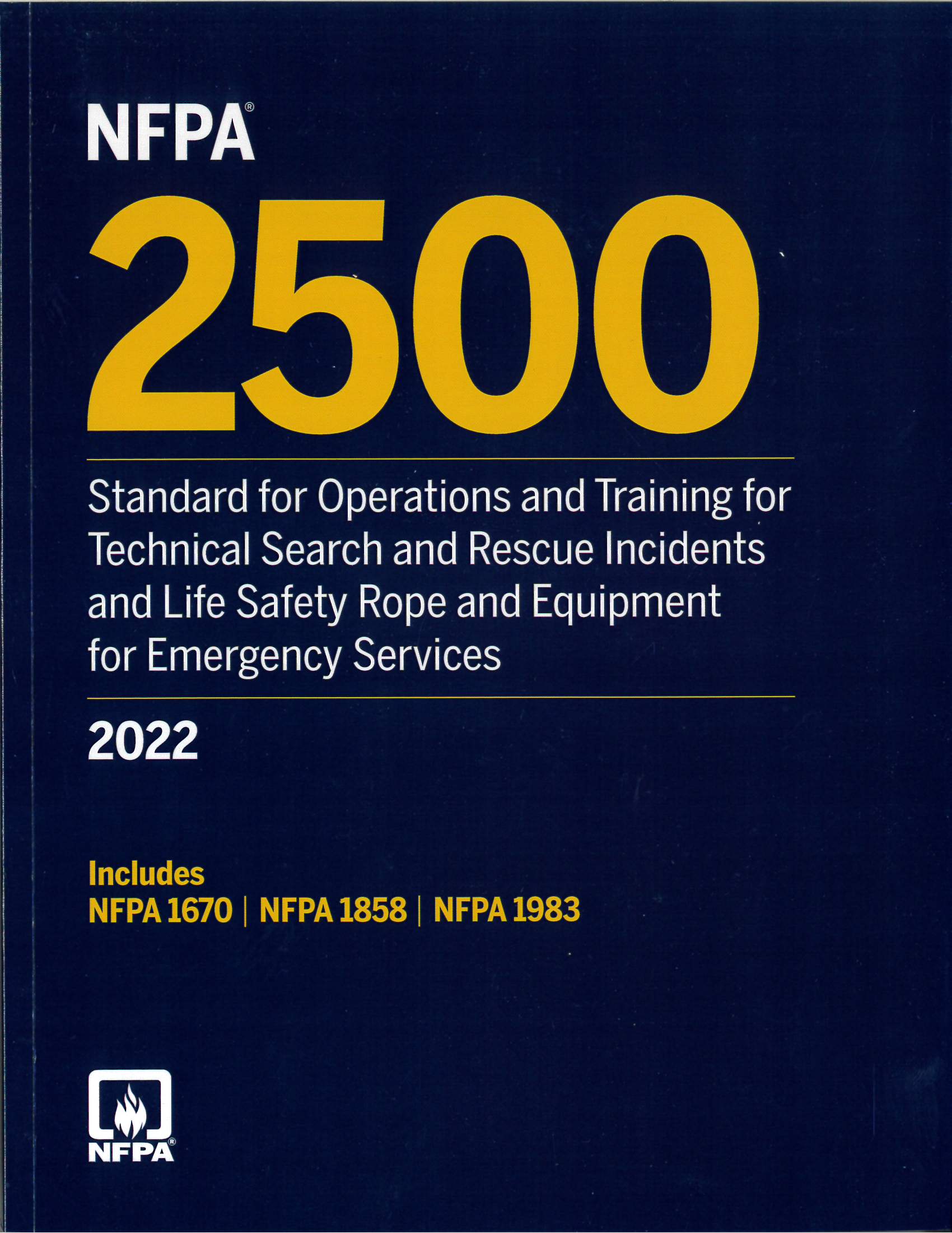 NFPA 2500 Standard For Operations And Training For Technical Search nfpa-2500-standard-for-operations-and-training-for-technical-search