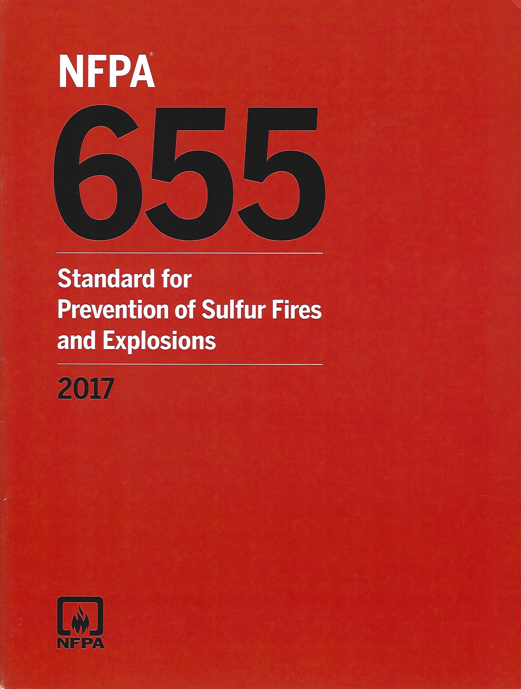 NFPA 655: Standard for Prevention of Sulfur Fires and Explosions