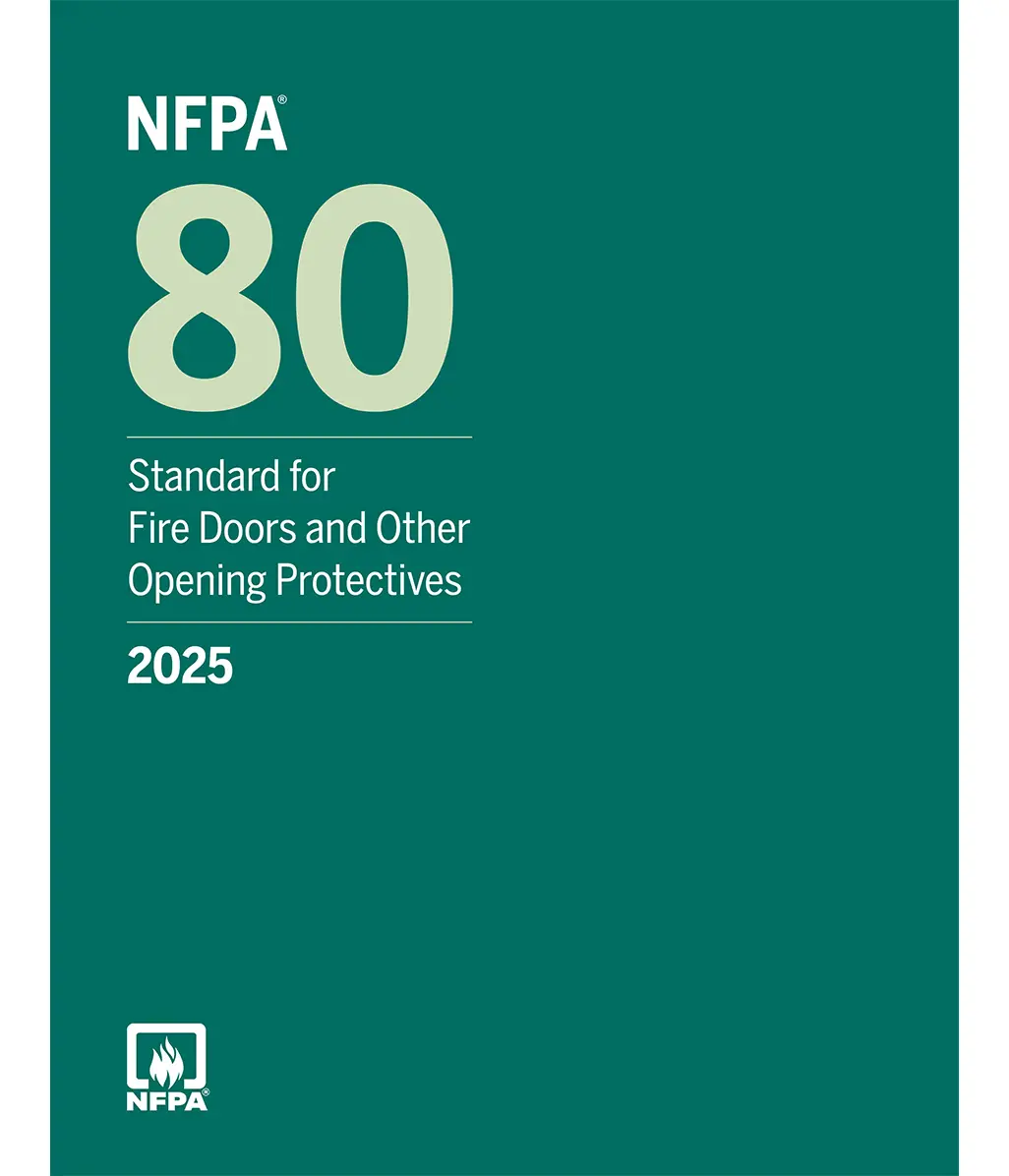 Standard for Fire Doors and Other Opening Protectives 2025 Edition