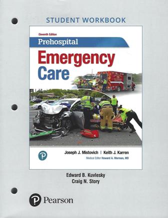 Prehospital Emergency Care, 11th edition Student Workbook