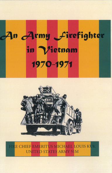 An Army Firefighter in Vietnam