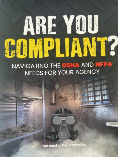 Are You Compliant? Navigating OSHA and NFPA Needs For Your Agency