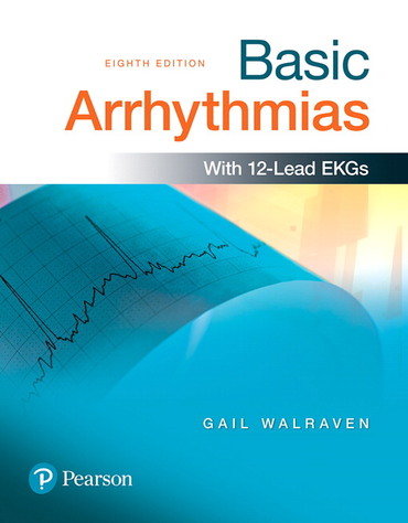 Basic Arrhythmias, 8th edition