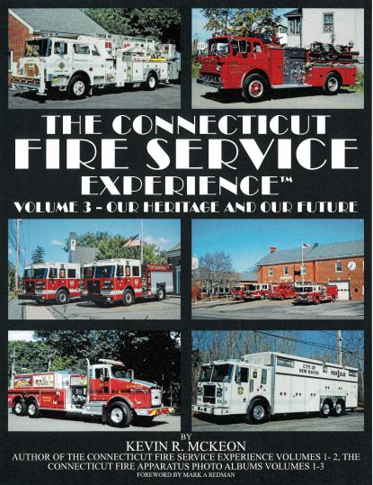 Connecticut Fire Service Experience volume 3