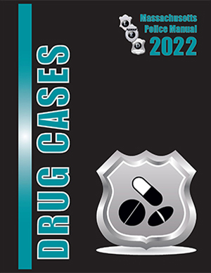 Drug Cases 2022 MA Manual