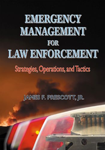 Emergency Management for Law Enforcement