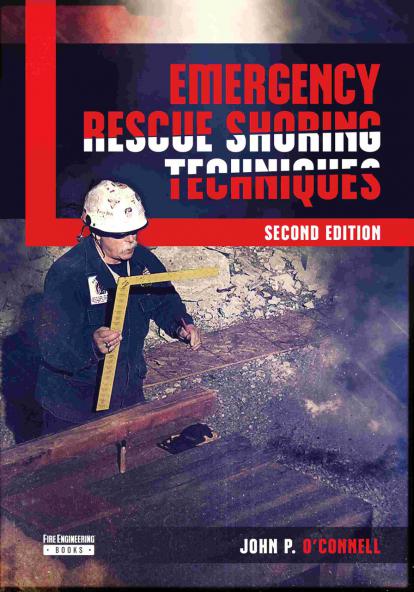 Emergency Rescue Shoring Techniques, 2/e