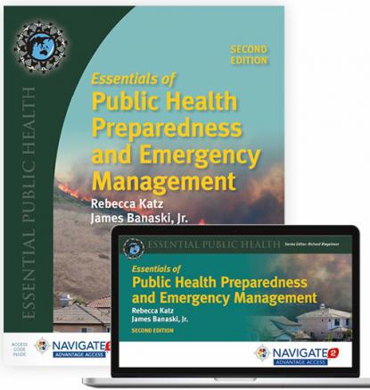 Essentials of Public Health Preparedness and Emergency Management, 2nd Edition