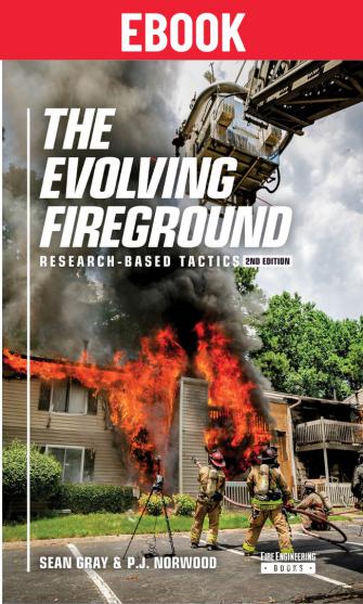 The Evolving Fireground: Research-Based Tactics 2nd edition eBook