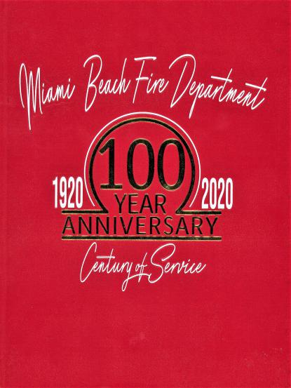 Miami Beach Fire Department 100 Year Anniversary