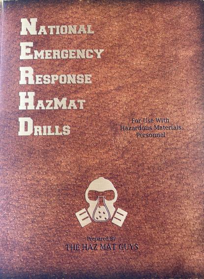 National Emergency Response HazMat Drills (NERHD), 1st Edition