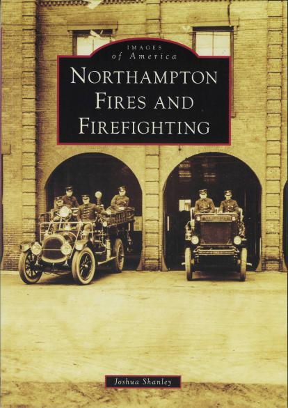 Northampton (MA) Fires and Firefighting