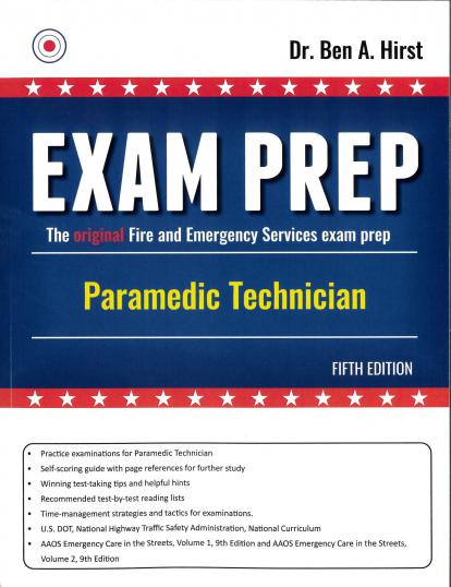 Paramedic Technician Exam Prep, 5th Edition