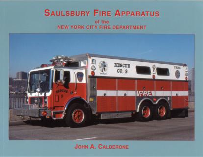 Saulsbury Fire Apparatus of the NYC Fire Dept