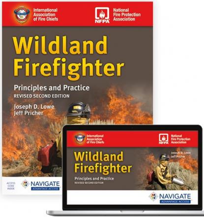 Wildland Fire Fighter Principles and Practices, 2nd edition Revised
