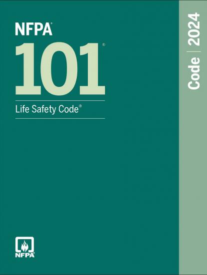 NFPA 101 Life Safety Code 2024 Edition