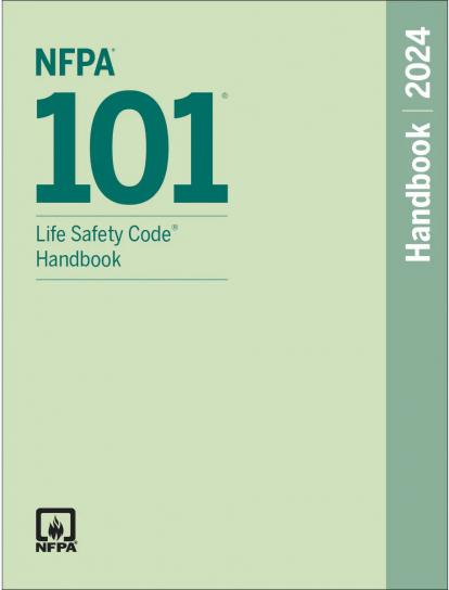 NFPA 101, Life Safety Code Handbook 2024 ed