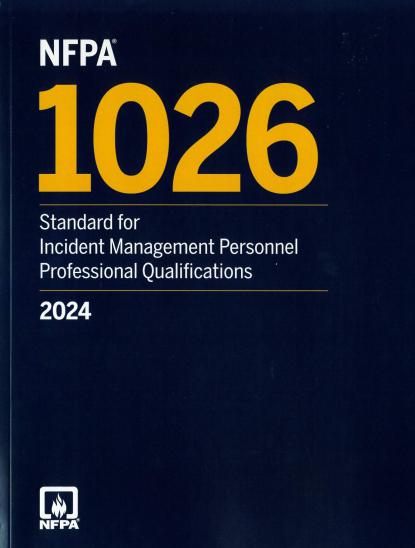 NFPA 1026 2024 Incident Management Personnel Professional Qualifications