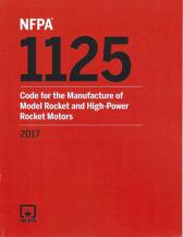 NFPA 1125: Code for the Manufacture of Model Rocket and High Power Rocket Motors 2017 edition