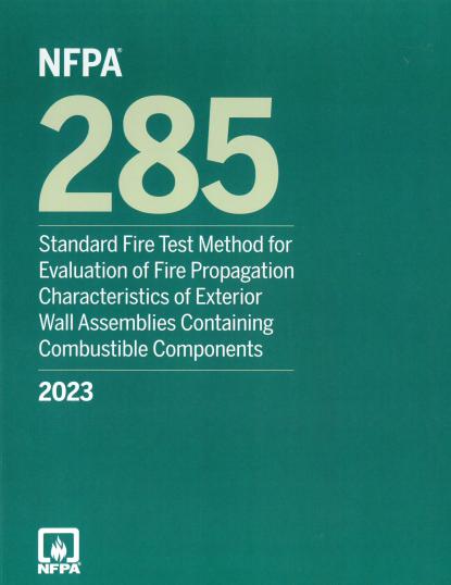 NFPA 285, Standard for Fire Test Method 2023 edition
