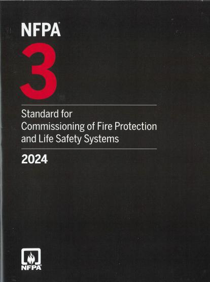 NFPA 3 2024 Commissioning of Fire Protection and Life Safety Systems