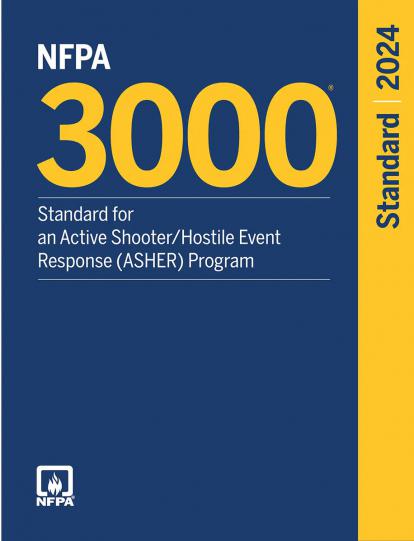NFPA 3000, Active Shooter/Hostile Event Response (ASHER) Program 2024 ed.