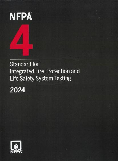 NFPA 4 2024 Integrated Fire Protection and Life Safety System Testing