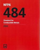NFPA 484: Standard for Combustible Metals 2019 edition