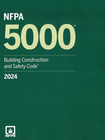 NFPA 5000 2024  Building Construction and Safety Code