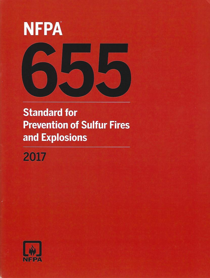 NFPA 655: Standard for Prevention of Sulfur Fires and Explosions