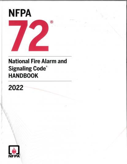 NFPA 72, National Fire Alarm and Signaling Code Handbook 2022 ed.