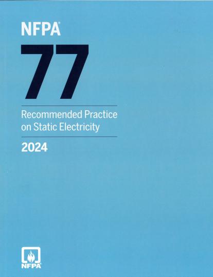 NFPA 77 2024 Recommended Practice on Static Electricity